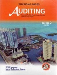 Auditing Buku 2 : petunjuk praktis pemeriksaan akuntan oleh akuntan publik